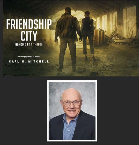 Friendship City by Carl H. Mitchell